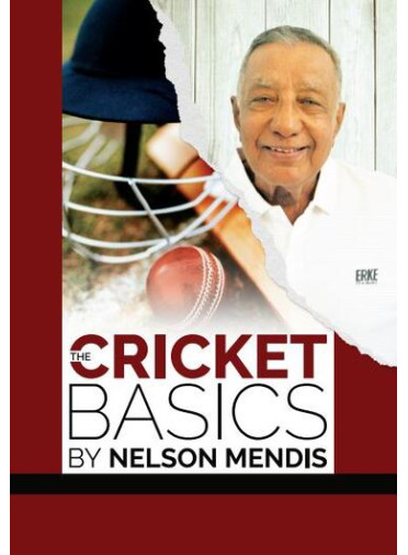 Cricket Basics by Nelson Mendis 